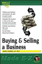 Buying & Selling a Business Made E-Z! (Made E-z Guides)