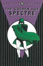 The Golden Age Spectre Archives 〈1〉