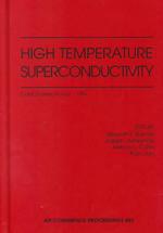 High-temperature Superconductivity (Aip Conference Proceedings)