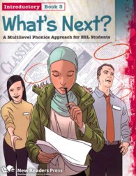 What's Next? : A Multilevel Phonics Approach for ESL Students, Introductory Book 3 (What's Next?) （CSM STU）