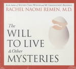 Will to Live and Other Mysteries