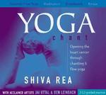Yoga Chant (2-Volume Set) : Opening the Heart Center through Chanting & Flow Yoga （Abridged）