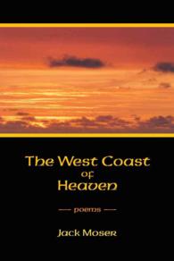 The West Coast of Heaven : Poems