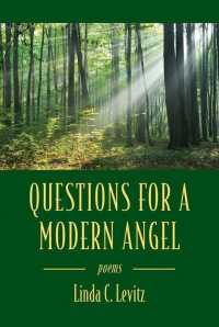 Questions for a Modern Angel : Poems