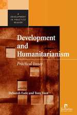 Development and Humanitarianism : Practical Issues