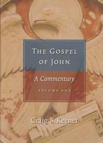 The Gospel of John: a Commentary-2-Volume Set