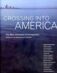 新アメリカ移民文学選<br>Crossing into America : The New Literature of Immigration