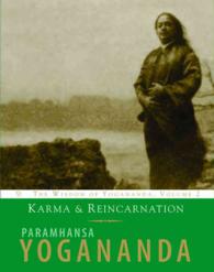 Karma and Reincarnation (Wisdom of Yogananda") 〈2〉