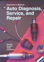 Auto Diagnosis, Service, and Repair （7 TCH）