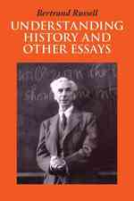 Understanding History and Other Essays