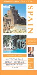 Charming Small Hotel Guides : Spain : Including Mallorca, Menorca, Ibiza, Formentera, Lanzarote and Tenerife (Charming Small Hotel Guides)