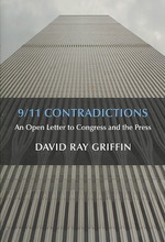 9/11 Contradictions : An Open Letter to Congress and the Press