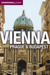 Cadogan Guides Vienna, Prague & Budapest (Cadogan Guides) （3TH）