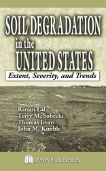 Soil Degradation in the United States : Extent, Severity, and Trends