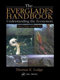 低湿地ハンドブック（第２版）<br>The Everglades Handbook : Understanding the Ecosystem （2ND）