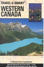 Travel Smart Western Canada (Western Canada Travel-smart) （2ND）
