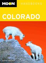 Moon Handbooks Colorado (Moon Colorado) （6TH）