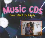 Music Cds : From Start to Finish (Made in the USA)