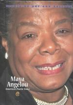 Maya Angelou : America's Poetic Voice (Giants of Art and Culture)