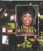 Oprah Winfrey : Media Superstar (Library of Famous Women Juniors)