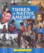 Blackfeet (Tribes of Native America)