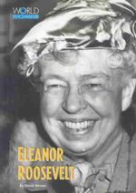 Eleanor Roosevelt : First Lady of the World (World Peacemakers)