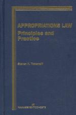 Appropriations Law: Principles and Practice