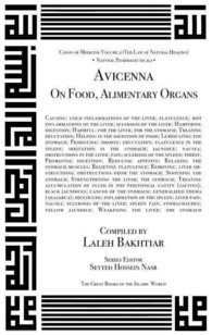 Avicenna on Treating the Alimentary Organs and Diet