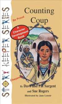 Counting Coup : A Character Development Book (Storykeepers)
