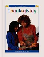 Thanksgiving (Wonder Books Level 2 Holidays)