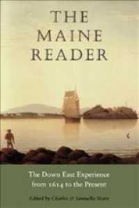 The Maine Reader : The Down East Experience, 1614 to the Present