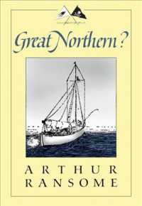 Great Northern? : A Scottish Adventure of Swallows & Amazons