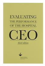 Evaluating the Performance of the Hospital CEO （3RD）