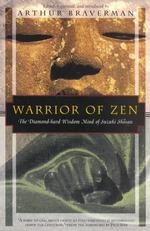 Warrior of Zen : Diamond-hard Wisdom Mind of Suzaki Shosan (Kodansha Globe S.)