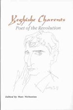 Yeghishe Charents : Poet of the Revolution