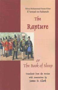 The Rapture : Or the Book of Sleep (Bibliotheca Iranica: Persian Fiction in Translation)