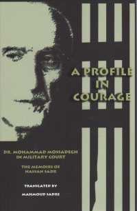 A Profile in Courage : Dr. Mohammad Mossadegh in Military Court