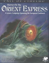Horror on the Orient Express (6-Volume Set) : A Luxury Campaign Spanning the European Continent (Call of Cthulhu) （BOX FOL ST）