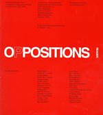 Oppositions Reader : Selected Readings from a Journal for Ideas and Criticism in Architecture 1973-1984