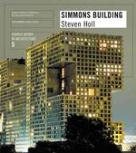 Steven Holl : Simmons Hall (Source Books in Architecture)