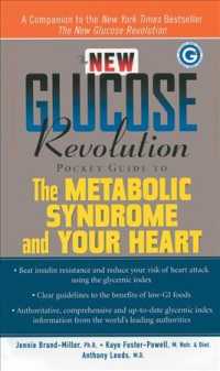 The New Glucose Revolution Pocket Guide to the Metabolic Syndrome and Your Heart (Glucose Revolution) （Reprint）