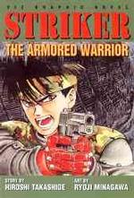 Striker : The Armored Warrior (Striker)