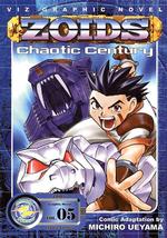 Zoids Chaotic Century 5 (Zoids: Chaotic Century (Graphic Novels))