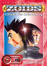 Zoids Chaotic Century 8 (Zoids: Chaotic Century (Graphic Novels))