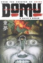 Domu : A Child's Dream (Domu)