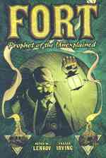 Fort : Prophet of the Unexplained