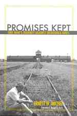 Promises Kept : One Man's Journey against Incredible Odds