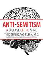 Anti-semitism : A Disease of the Mind