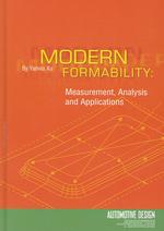 Modern Formability : Measurement, Analysis and Applications