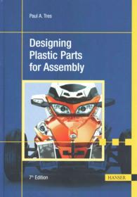 Designing Plastic Parts for Assembly （7 Updated）